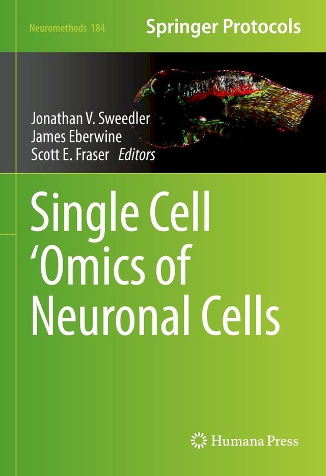  Single Cell ‘Omics of Neuronal Cells(Kobo/電子書)