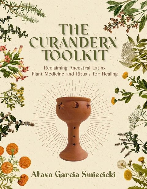 The Curanderx Toolkit(Kobo/電子書)