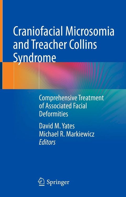 Craniofacial Microsomia and Treacher Collins Syndrome(Kobo/電子書)