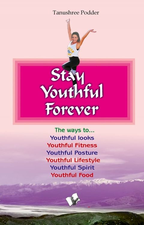 Stay Youthful Forever(Kobo/電子書)