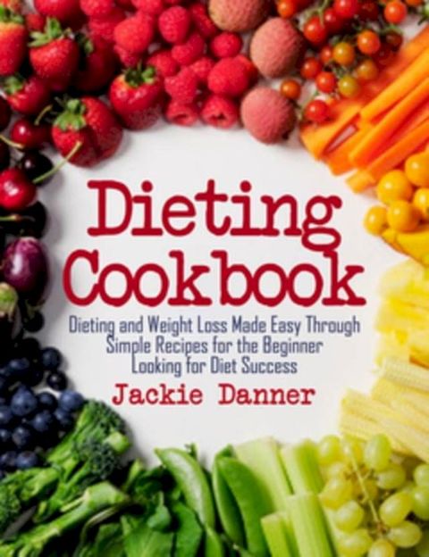 Dieting Cookbook(Kobo/電子書)