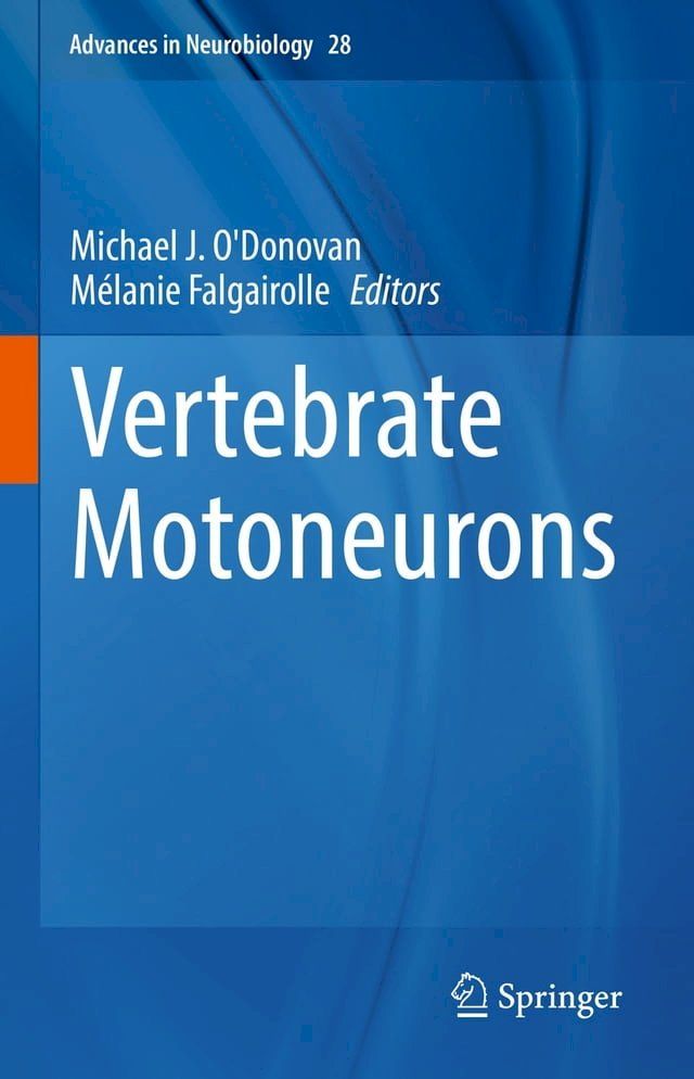  Vertebrate Motoneurons(Kobo/電子書)