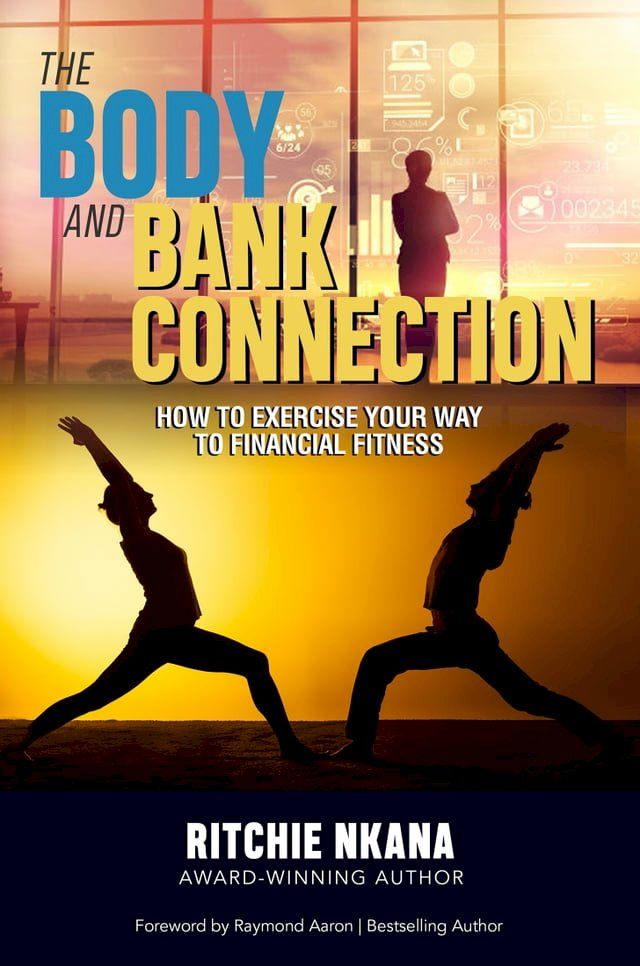  The Body and Bank Connection(Kobo/電子書)