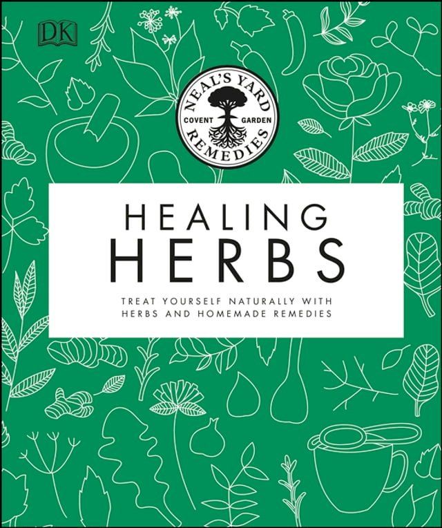  Neal's Yard Remedies Healing Herbs(Kobo/電子書)