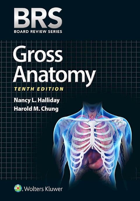 BRS Gross Anatomy(Kobo/電子書)