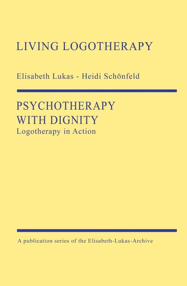  Psychotherapy with Dignity(Kobo/電子書)