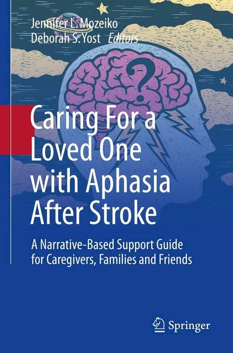 Caring For a Loved One with Aphasia After Stroke(Kobo/電子書)