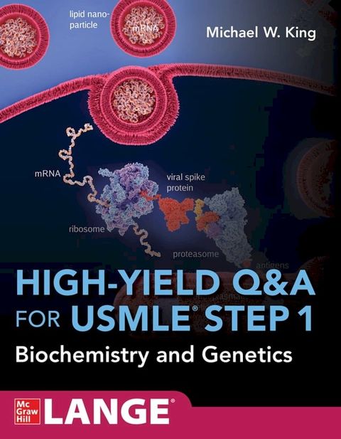 High-Yield Q&A Review for USMLE Step 1: Biochemistry and Genetics(Kobo/電子書)