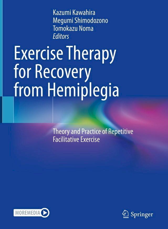  Exercise Therapy for Recovery from Hemiplegia(Kobo/電子書)