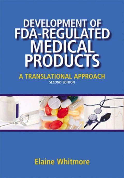 Development of FDA-Regulated Medical Products(Kobo/電子書)