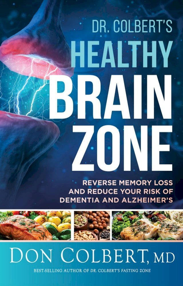  Dr. Colbert's Healthy Brain Zone(Kobo/電子書)