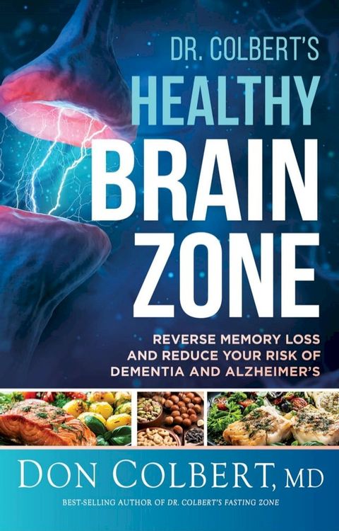 Dr. Colbert's Healthy Brain Zone(Kobo/電子書)