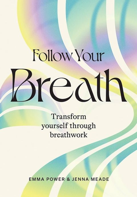 Follow Your Breath(Kobo/電子書)