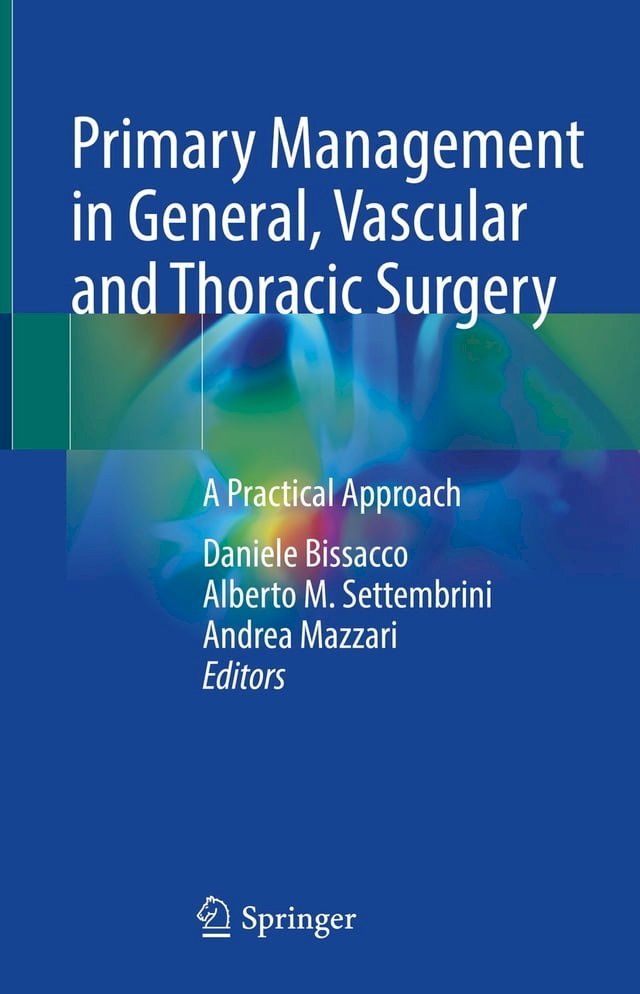  Primary Management in General, Vascular and Thoracic Surgery(Kobo/電子書)