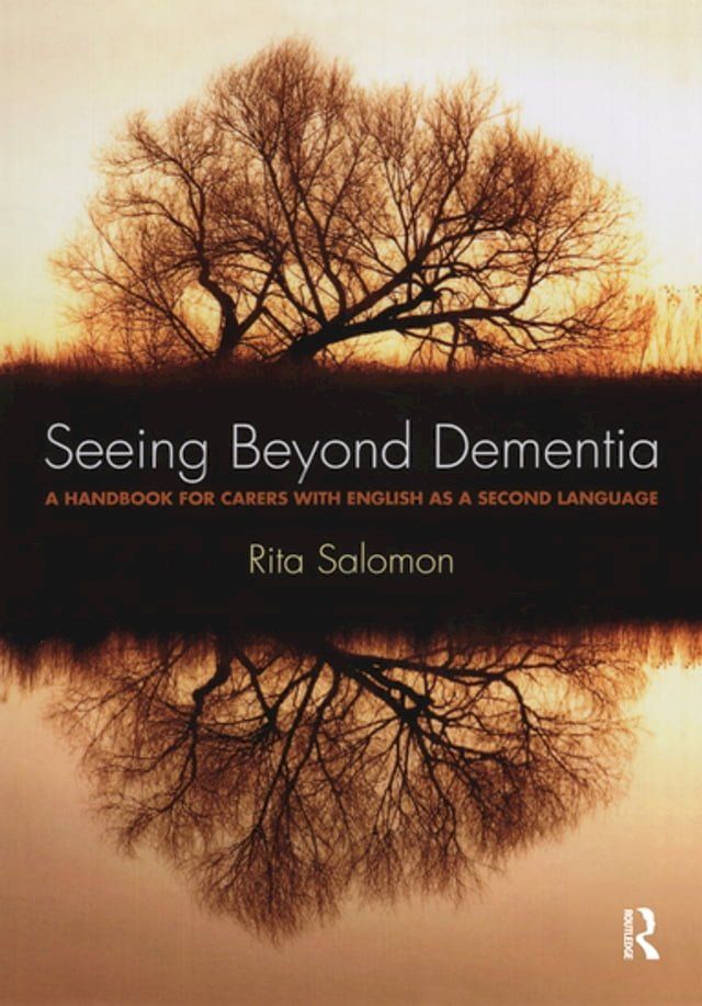  Seeing Beyond Dementia(Kobo/電子書)