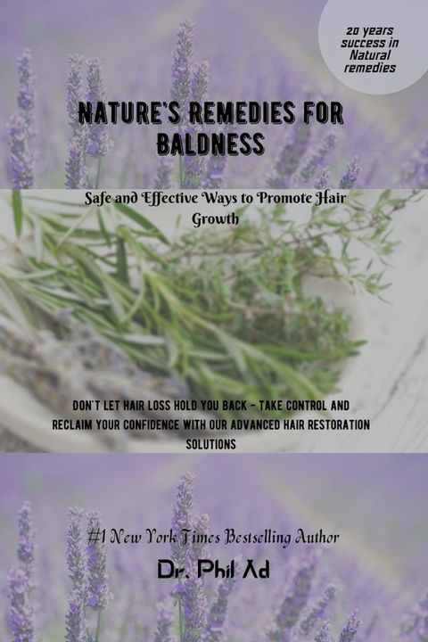 Nature's Remedies for Baldness