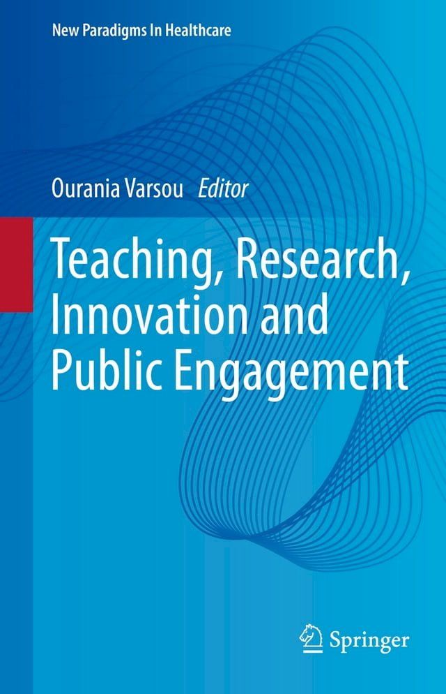  Teaching, Research, Innovation and Public Engagement(Kobo/電子書)