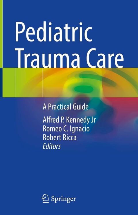 Pediatric Trauma Care(Kobo/電子書)