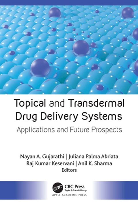 Topical and Transdermal Drug Delivery Systems(Kobo/電子書)