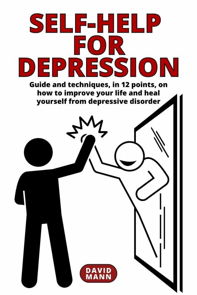  Self-Help for Depression(Kobo/電子書)