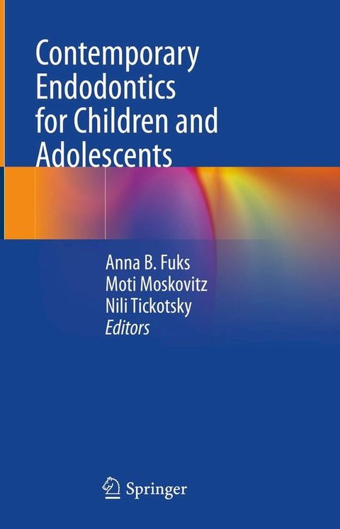 Contemporary Endodontics for Children and Adolescents(Kobo/電子書)