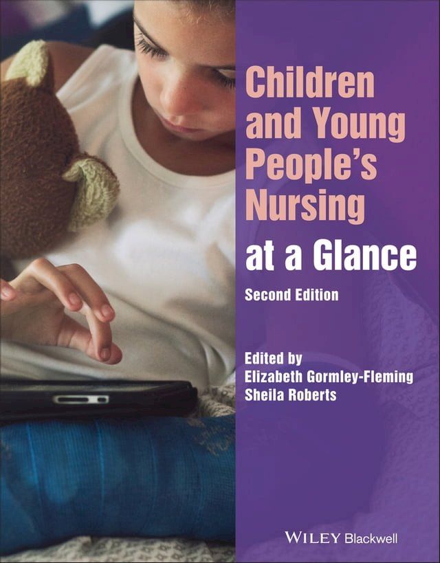  Children and Young People's Nursing at a Glance(Kobo/電子書)