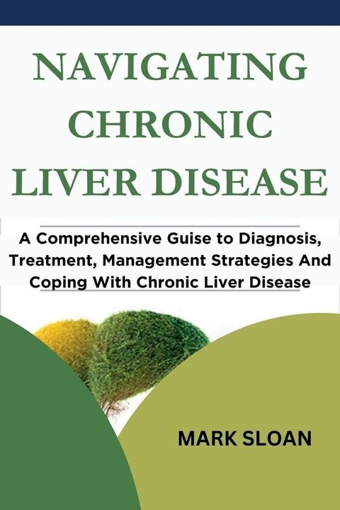 Navigating Chronic Kidney Disease(Kobo/電子書)