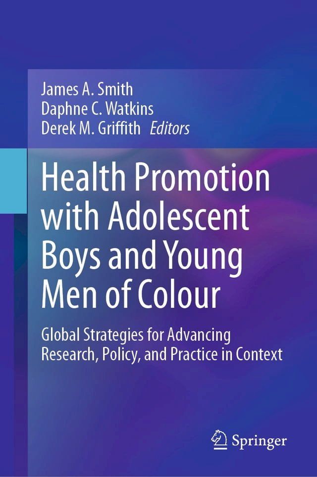  Health Promotion with Adolescent Boys and Young Men of Colour(Kobo/電子書)