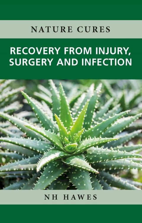 Recovery from Injury, Surgery and Infection(Kobo/電子書)