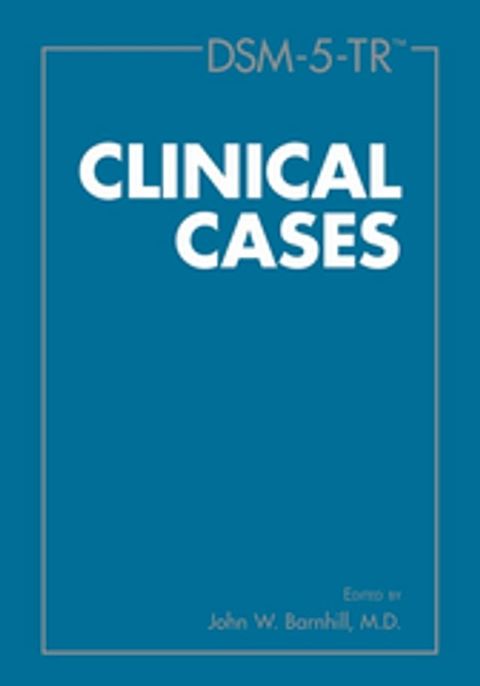 DSM-5-TR Clinical Cases(Kobo/電子書)