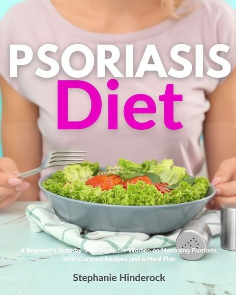 Psoriasis Diet(Kobo/電子書)