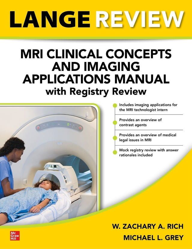  LANGE Review: MRI Clinical Concepts and Imaging Applications Manual with Registry Review(Kobo/電子書)