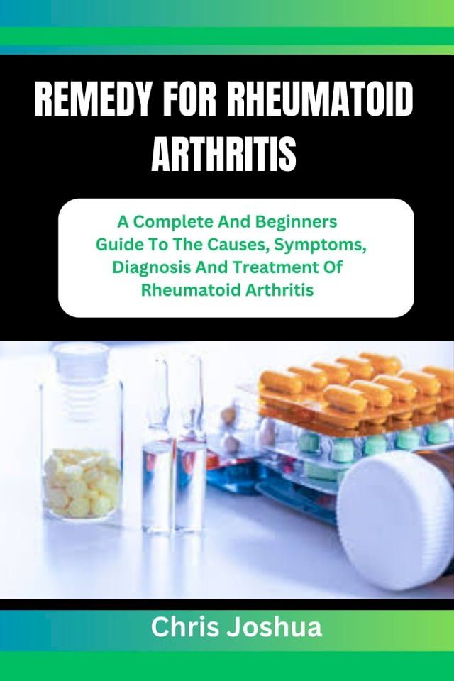  REMEDY FOR RHEUMATOID ARTHRITIS(Kobo/電子書)