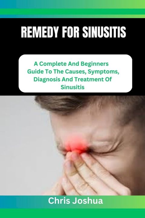 REMEDY FOR SINUSITIS(Kobo/電子書)