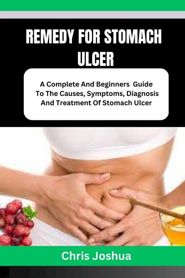  REMEDY FOR STOMACH ULCER(Kobo/電子書)