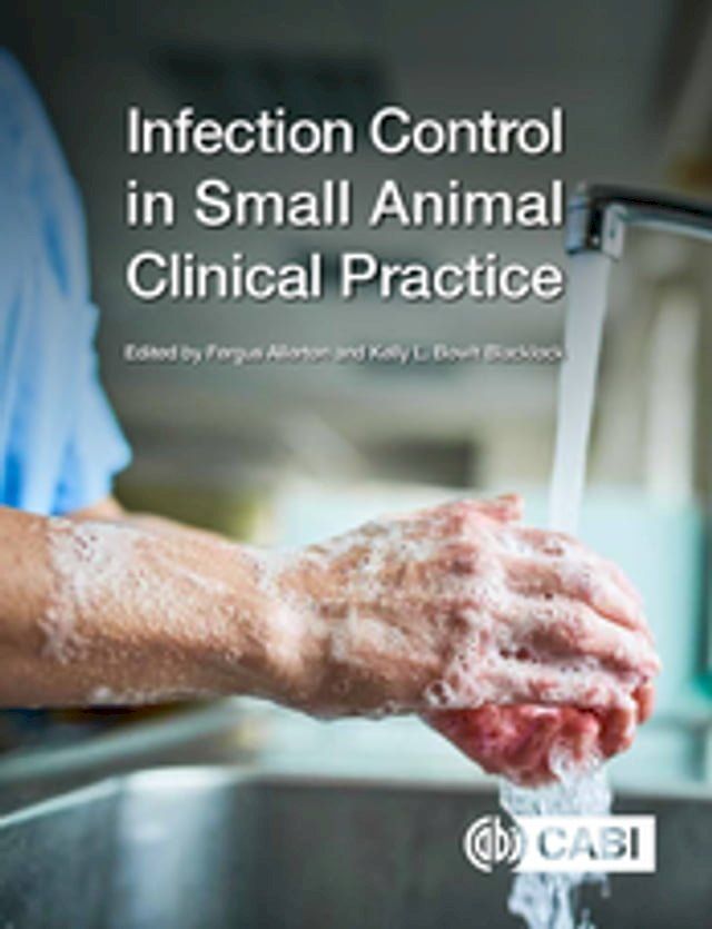  Infection Control in Small Animal Clinical Practice(Kobo/電子書)