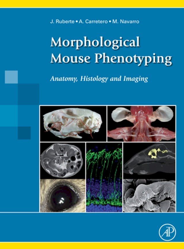  Morphological Mouse Phenotyping(Kobo/電子書)