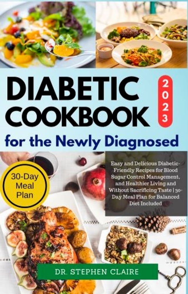  Diabetic Cookbook for the Newly Diagnosed(Kobo/電子書)