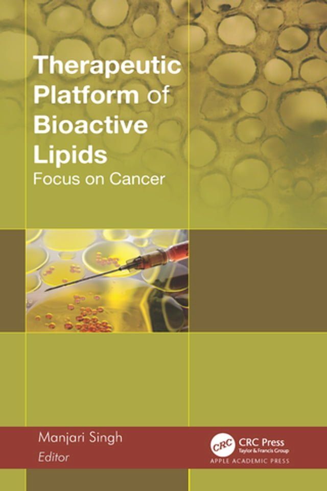  Therapeutic Platform of Bioactive Lipids(Kobo/電子書)