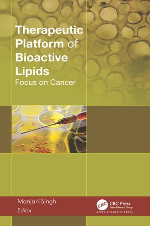 Therapeutic Platform of Bioactive Lipids(Kobo/電子書)