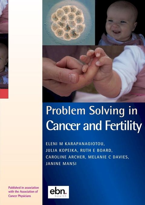 Problem Solving in Cancer and Fertility(Kobo/電子書)