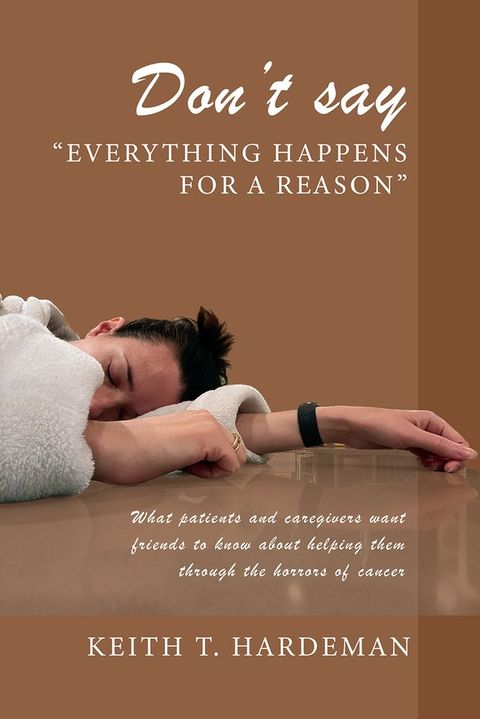 Don't say "Everything happens for a reason"(Kobo/電子書)