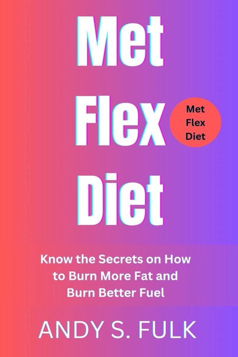 Met Flex Diet(Kobo/電子書)