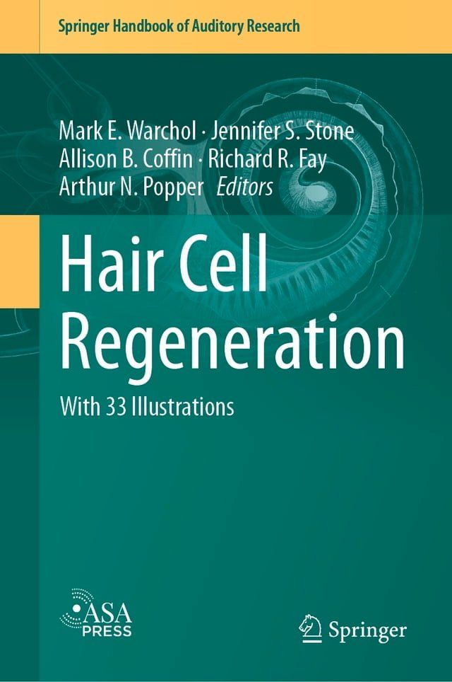  Hair Cell Regeneration(Kobo/電子書)