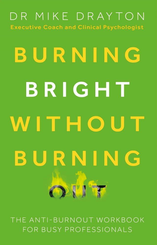  Burning Bright Without Burning Out(Kobo/電子書)