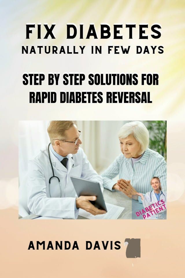  FIX DIABETES NATURALLY IN FEW DAYS(Kobo/電子書)