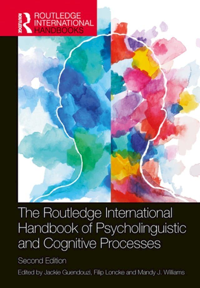  The Routledge International Handbook of Psycholinguistic and Cognitive Processes(Kobo/電子書)