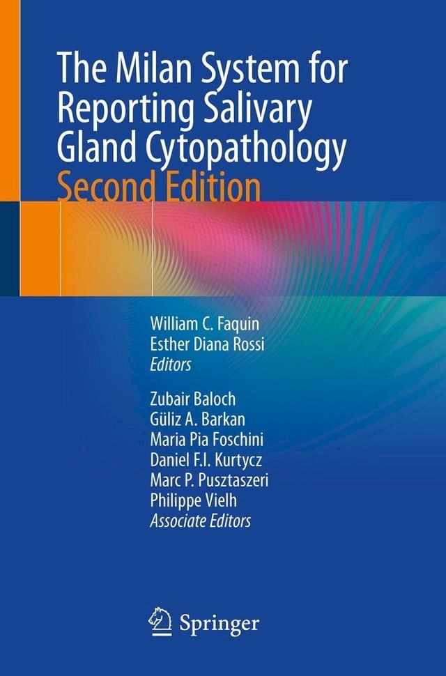  The Milan System for Reporting Salivary Gland Cytopathology(Kobo/電子書)