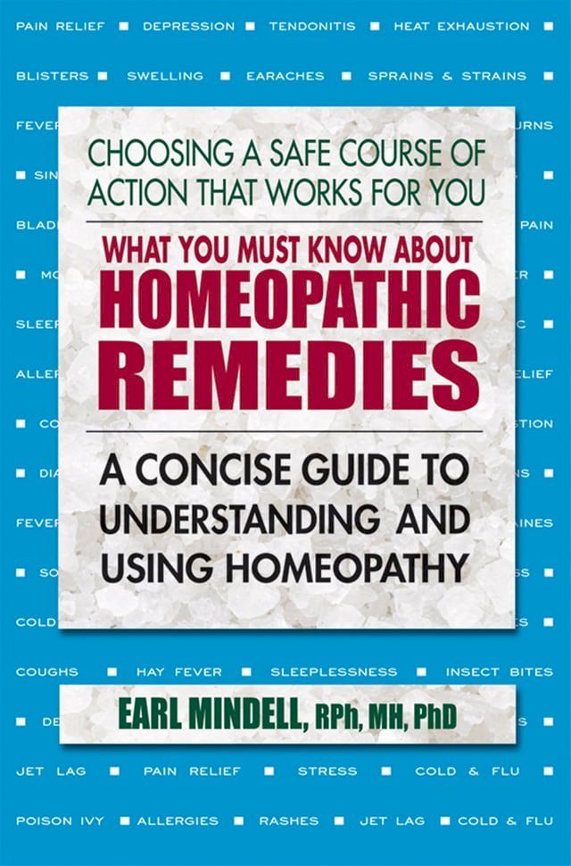  What You Must Know About Homeopathic Remedies(Kobo/電子書)