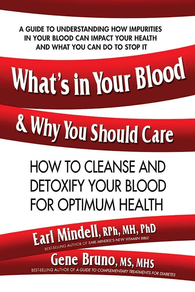  What's in Your Blood and Why You Should Care(Kobo/電子書)